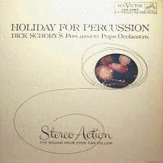 Dick Schory - Holiday For Percussion